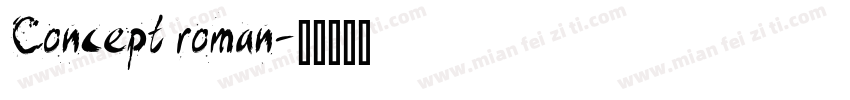 Concept roman字体转换
